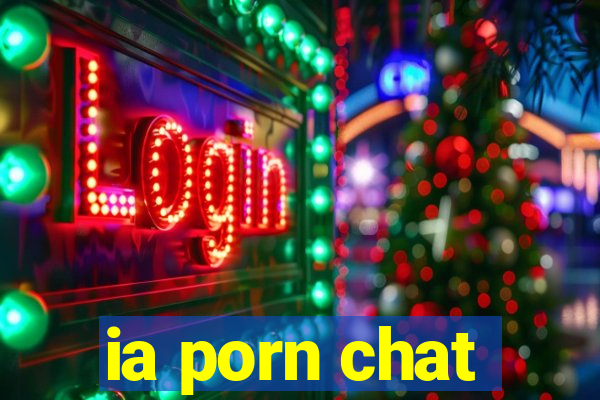 ia porn chat